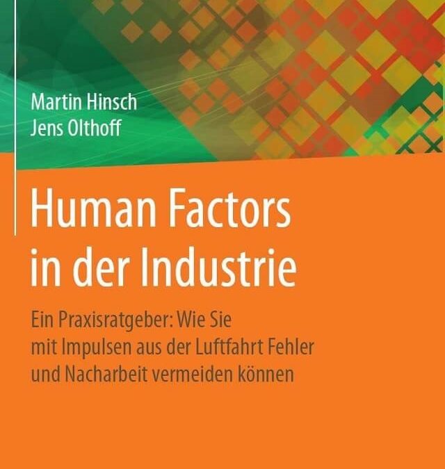 Disponible dès maintenant en librairie : « Human Factors in der Industrie »