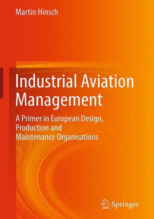 Industrial Aviation Management - Prof. Dr. Martin Hinsch Industrial Aviation Management - Prof. Dr. Martin Hinsch