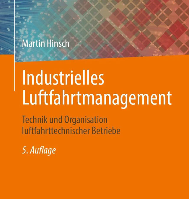 Disponible dès maintenant en librairie : nouvelle édition – Gestion industrielle de l&rsquo;aviation.